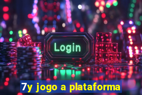 7y jogo a plataforma